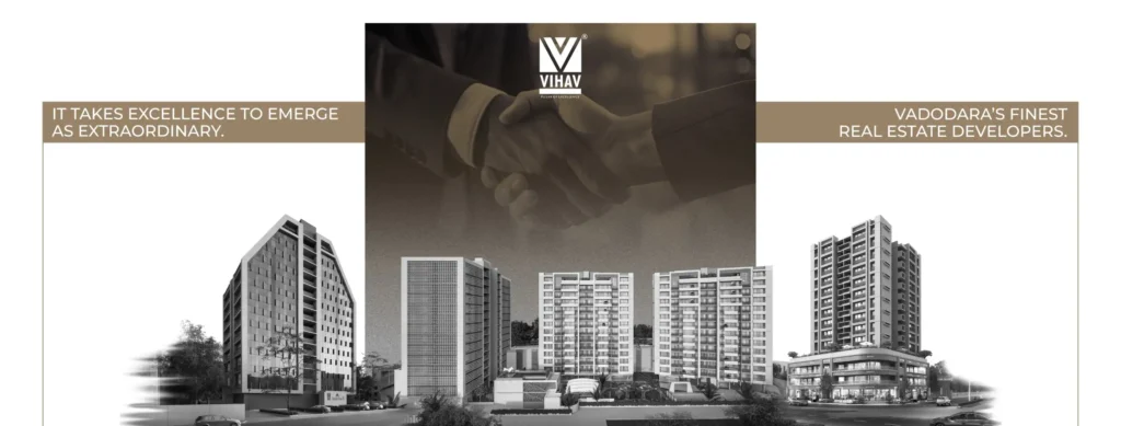 #1 Builders in Vadodara | Vihav Group